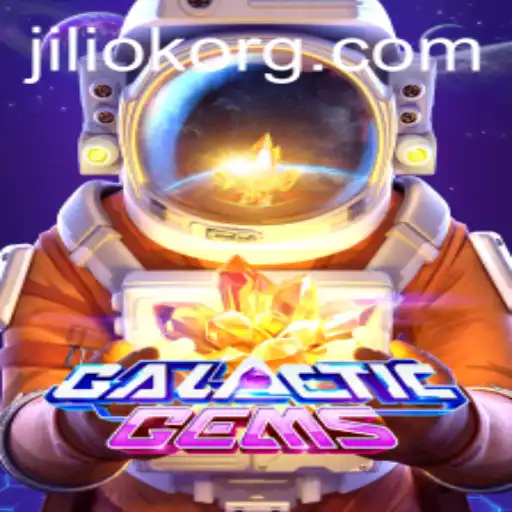 GalacticGems and the Rise of JILIOK