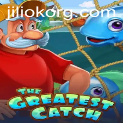 TheGreatestCatch: Dive into the Thrilling World of JILIOK